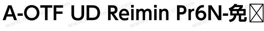 A-OTF UD Reimin Pr6N字体转换
